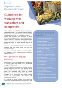 JUNE	
  2012	
    Guidelines for working with translators and interpreters