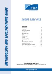 Methodology and specifications guide  ARGUS base oils Contents: Introduction2 Overview 