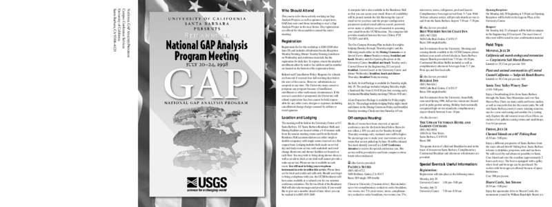 NATIONAL GAP ANALYSIS PROGRAM Campus Conference Services University of California Santa Barbara, CA 93106–6120  Who Should Attend