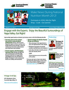 Make News During National Nutrition Month 2012! Participate in ADA’s Kids Eat Right Shop – Cook – Eat Summit 	 March 2–4, 2012