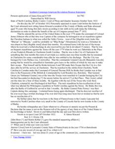 Southern Campaign American Revolution Pension Statements Pension application of James Kincaid S7109 fn17NC Transcribed by Will Graves State of North Carolina, Burke County: Court of Pleas and Quarter Sessions October Ter