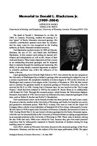 Memorial to Donald L. Blackstone Jr[removed]–2004) ARTHUR W. SNOKE DONALD W. BOYD Department of Geology and Geophysics, University of Wyoming, Laramie, Wyoming 82071, USA The death of Donald L. Blackstone Jr., on May 24,