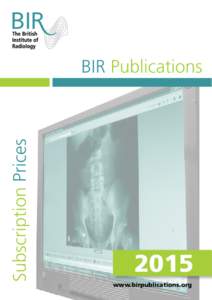 Subscription Prices  BIR Publications 2015 www.birpublications.org