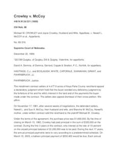 Crowley v. McCoy 449 N.W.2dNeb. 88 Michael M. CROWLEY and Joyce Crowley, Husband and Wife, Appellees, v. Newell L. McCOY et al., Appellants. No.