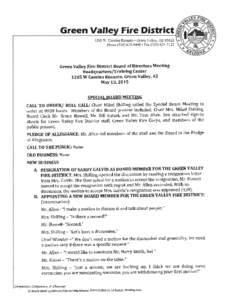 Green Valley Fire District Board of Directors Meeting Headquarters/Training Center 1285 W Camino Encanto, Green Valley, AZ May 13, 2015 Mr. Allen – “If necessary. I nominate Harry Smith”