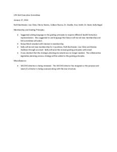 LPH-DoH Executive Committee January 27, 2014 Ruth Bachmeier, Lisa Clute, Sherry Adams, Colleen Pearce, Dr. Dwelle, Arvy Smith, Dr. Baird, Kelly Nagel Membership and Guiding Principles: 