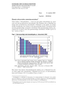 DANMARK I DEN GLOBALE ØKONOMI SEKRETARIATET FOR MINISTERUDVALGET Prins Jørgens Gård 11, 1218 København K TelefonFaxDansk erhvervslivs størrelsesstruktur1