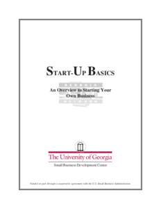 START-UP BASICS An Overview to Starting Your Own Business Small Business Development Center