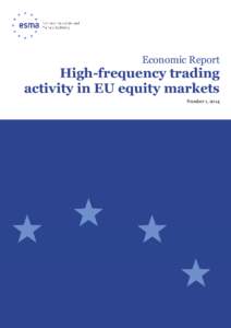ESMA Economic Report - HFT activity in EU equity markets