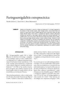 Faringoamigdalitis estreptocócica Daniela Gutiérrez C., Karen León S., Héctor Bahamonde S. Departamento de Otorrinolaringología, HCUCH.
