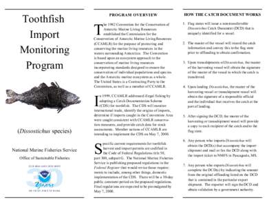 Antarctic region / Fishing industry / Patagonian toothfish / Illegal /  unreported and unregulated fishing / Dissostichus / Convention for the Conservation of Antarctic Marine Living Resources / National Marine Fisheries Service / Antarctic / Krill oil / Fish / Physical geography / Nototheniidae