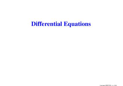 Differential Equations  Lectures INF2320 – p. 1/64 Differential equations •