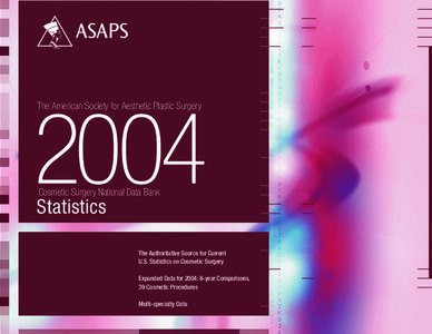 2004 The American Society for Aesthetic Plastic Surgery Cosmetic Surgery National Data Bank  Statistics