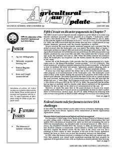 VOLUME 23, NUMBER 1, WHOLE NUMBER 266  JANUARY 2006 Fifth Circuit on disaster payments in Chapter 7