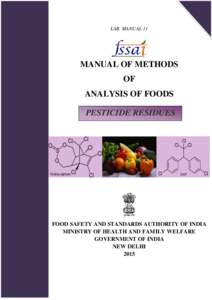 LAB. MANUAL 11  MANUAL OF METHODS OF ANALYSIS OF FOODS PESTICIDE RESIDUES