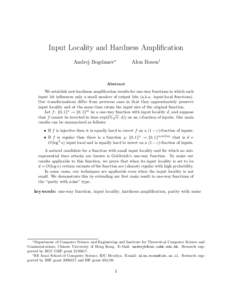 Input Locality and Hardness Amplification Andrej Bogdanov∗ Alon Rosen†  Abstract