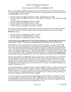 SPECIAL CONSOLIDATED CHECKLIST for the Toxicity Characteristics Revisions as of December 31, 2002 Notes: 1) This checklist consolidates the changes to the Federal code addressed by the Toxicity Characteristic (TC) Rule [