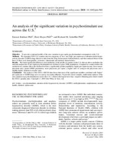 pharmacoepidemiology and drug safety (in press) Published online in Wiley InterScience (www.interscience.wiley.com). DOI: pds.980 ORIGINAL REPORT An analysis of the significant variation in psychostimulant use ac