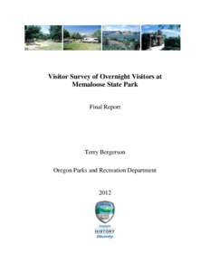 Visitor Survey of Overnight Visitors at Memaloose State Park Final Report Terry Bergerson Oregon Parks and Recreation Department