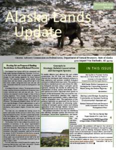 December 2012 Issue 31 Alaska Lands Update monthly updates on Federal management