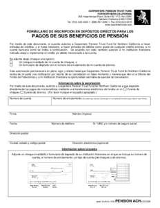 CARPENTERS PENSION TRUST FUND FOR NORTHERN CALIFORNIA 265 Hegenberger Road, Suite 100 * P.O. Box 2280 Oakland, CaliforniaTel  (  Faxwww.carpenterfunds.com