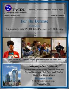 Tennessee Association of Criminal Defense Lawyers  October—December 2014 Volume 28—Number 4