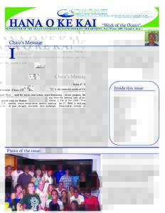 HANA O KE KAI  “Work of the Ocean” NEWSLETTER OF THE OCEAN AND RESOURCES ENGINEERING DEPARTMENT, Fall/Winter 2009, Volume 9, Issue 1