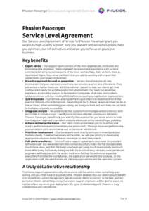 Phusion Passenger Service Level Agreement Overview  Phusion Passenger  Service Level Agreement Our Service Level Agreement offerings for Phusion Passenger grant you