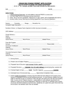 GRAIN BIN ZONING PERMIT APPLICATION COLFAX COUNTY PLANNING AND ZONING DEPARTMENT TH 411 E. 11 ST., Schuyler, NE[removed]Phone[removed]Fax[removed]GB _______-____