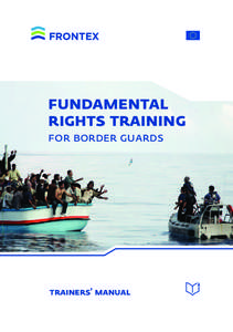 fundamental rights training for border guards  trainers’ manual