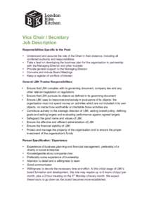    Vice Chair / Secretary Job Description Responsibilities Specific to the Post: •