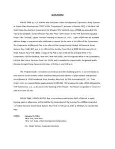 LEGAL NOTICE  PLEASE TAKE NOTICE that the New York State Urban Development Corporation, doing business as Empire State Development (“ESD” or the “Corporation”), pursuant to Section[removed]of the New York State Urb