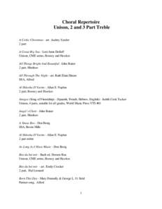 K-12 Music - Choral Repertoire - Unison, 2 and 3 Part Treble