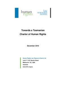 Microsoft Word - A Charter of Rights for Tasmania - HRLRC Submission _FINAL_.doc