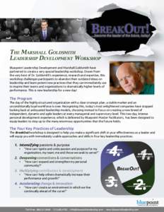 BreakOut!  ...become the leader of the future, today! The Marshall Goldsmith Leadership Development Workshop