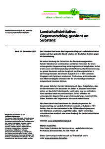 Mediencommuniqué des Vereins «Ja zur Landschaftsinitiative» Basel, 15. Dezember[removed]Landschaftsinitiative: