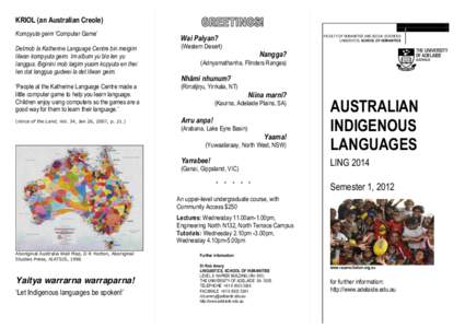 KRIOL (an Australian Creole) Kompyuta geim ‘Computer Game’ Wai Palyan?  Detmob la Katherine Language Centre bin meigim