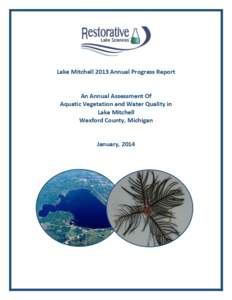 Lake Mitchell 2013 Annual Progress Report  An Annual Assessment Of Aquatic Vegetation and Water Quality in Lake Mitchell Wexford County, Michigan