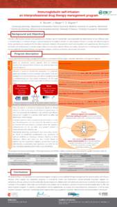 Immunoglobulin self-infusion: an interprofessional drug therapy management program A. Bourdin1, J. Berger1,2, O. Bugnon1,2 1  Community pharmacy, Department of Ambulatory Care & Community Medicine, University of Lausanne