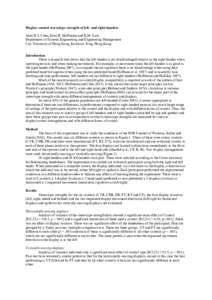 Display-control stereotype strength of left- and right-handers Alan H.S. Chan, Errol R. Hoffmann and K.M. Lam Department of Systems Engineering and Engineering Management City University of Hong Kong, Kowloon Tong, Hong 