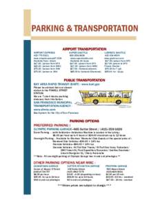 PARKING & TRANSPORTATION AIRPORT TRANSPORTATION AIRPORT EXPRESS SUPER SHUTTLE