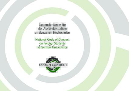 Nationaler Kodex für das Ausländerstudium an deutschen Hochschulen National Code of Conduct on Foreign Students at German Universities