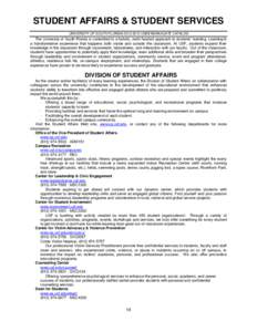 STUDENT AFFAIRS & STUDENT SERVICES UNIVERSITY OF SOUTH FLORIDAUNDERGRADUATE CATALOG The University of South Florida is committed to a holistic, multi-faceted approach to students’ learning. Learning is a tra