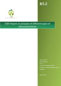 R5.2  ESBF Report on prospect of different types of advanced biofuels  Report code: R5.2