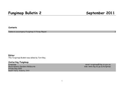 Fungimap Bulletin 2  September 2011 Contents Tables to accompany Fungimap VI Foray Report