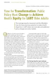 GE N E R ATIONS – Journal of the American Society on Aging  By Karen I. Fredriksen-Goldsen and Robert Espinoza Time for Transformation: Public Policy Must Change to Achieve