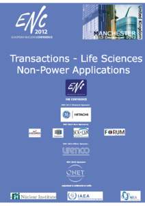 Radiobiology / Management / Nuclear fuels / Environmental economics / Nuclear power stations / Technetium-99m / Enriched uranium / Chernobyl disaster / Supply chain / Technology / Nuclear physics / Energy