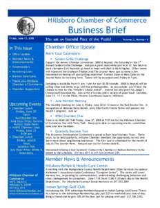 Hillsboro Chamber of Commerce  Business Brief Friday, June 13, 2008  You are an Essential Piece of the Puzzle!