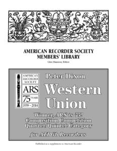 AMERICAN RECORDER SOCIETY MEMBERS’ LIBRARY Glen Shannon, Editor