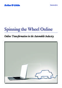 Automotive  Spinning the Wheel Online Online Transformation in the Automobile Industry  Content